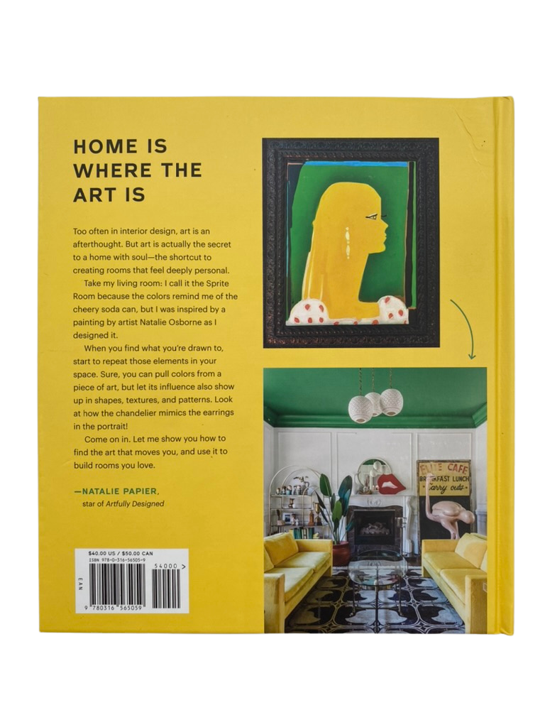 Start with the Art: The Smart Way to Decorate Any Room on Any Budget